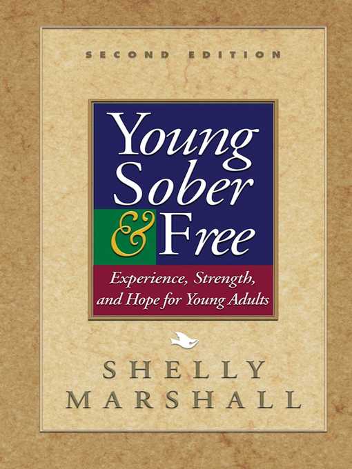 Title details for Young Sober and Free by Shelly Marshall - Available